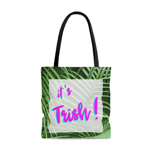 It's Trish's bag!